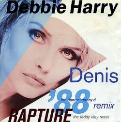Deborah Harry : Denis - '88 Remix
